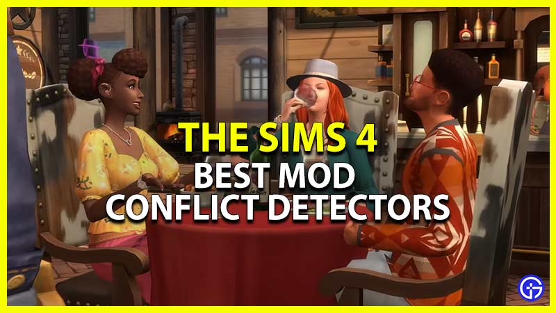 The Sims 4: Best Mod Conflict Detectors (2024)