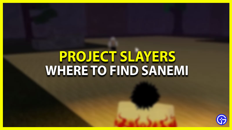 Where Is Sanemi Located In Project Slayers?