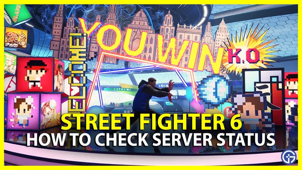 Street Fighter 6 Server Status: Are SF6 Servers Down?