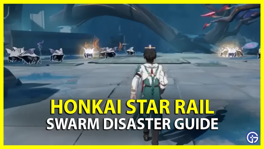 How To Clear Swarm Disaster In Honkai Star Rail